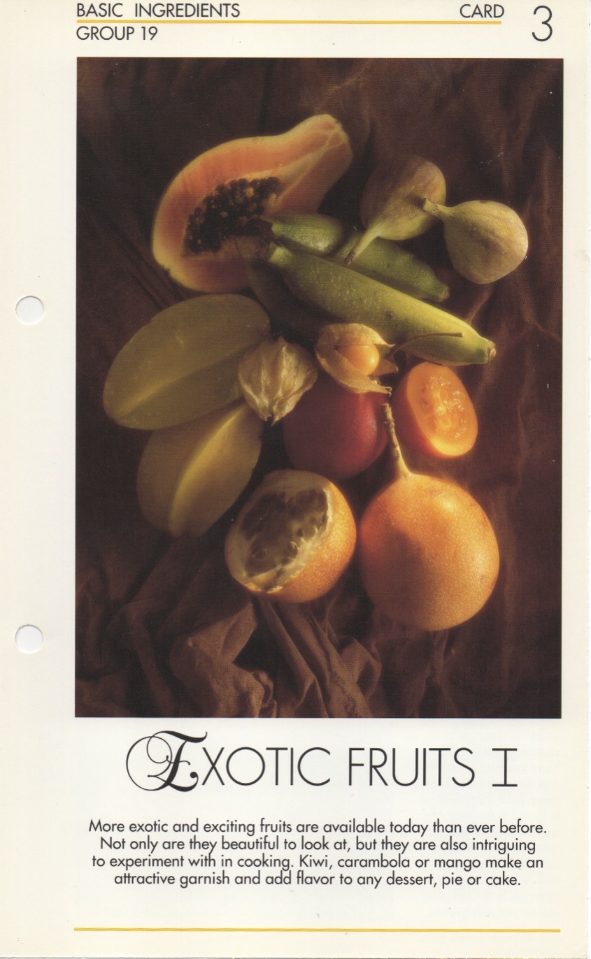 19-3: Exotic Fruits I – Simply Delicious: The Cookbook Project